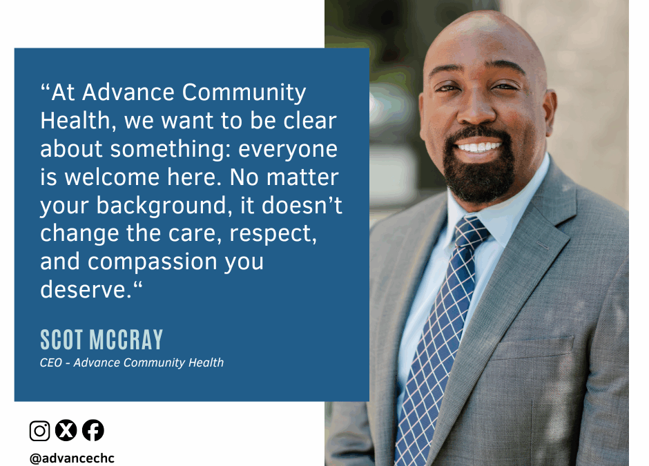 Care and Dignity for All: Advance Community Health’s Statement on Immigration Activity